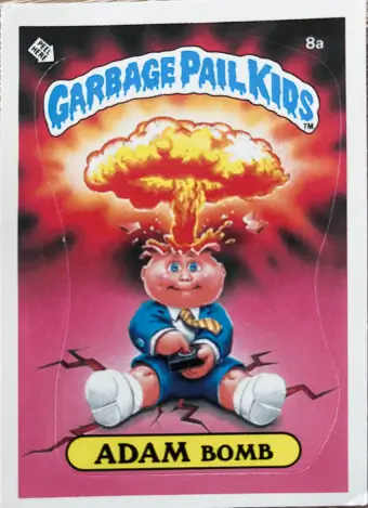 1985 Garbage Paul Adam Bomb