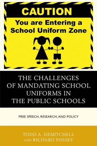 Utmaningarna med att tvinga skoluniformer i de offentliga skolorna: yttrandefrihet, forskning och politik