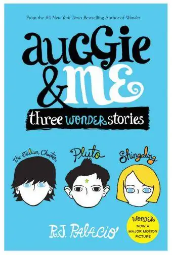 auggie & já: příběhy o třech divech