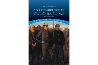 Edizioni Dover Thrift: Un evento al ponte di Owl Creek e altre storie (brossura)